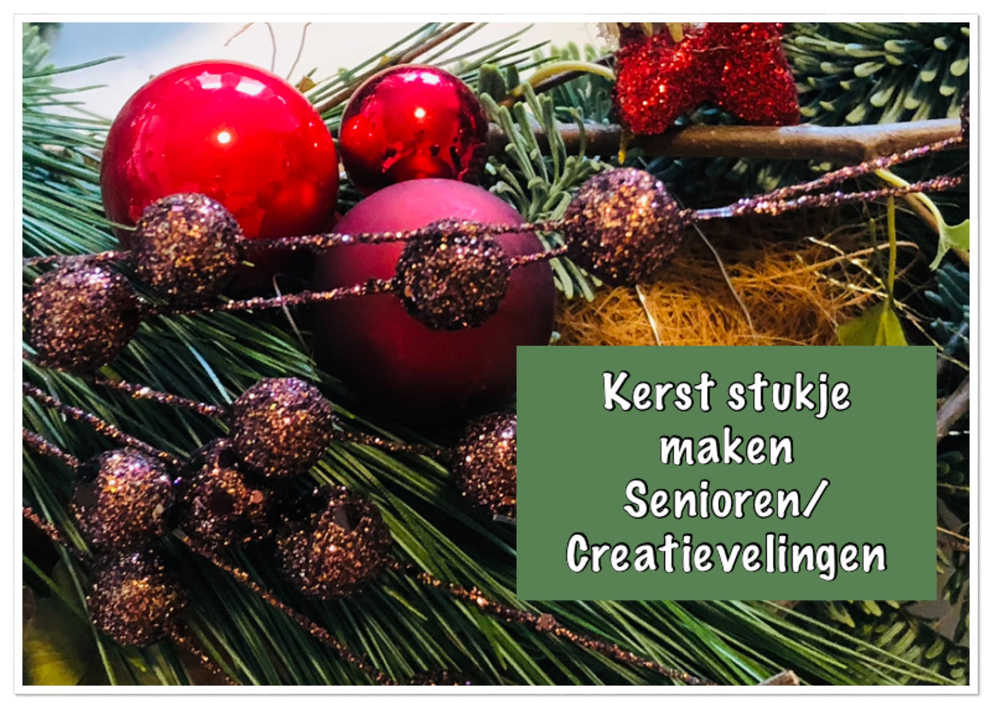 Bloemschikmiddag Kerst Stukje Maken |Senioren en creatievelingen